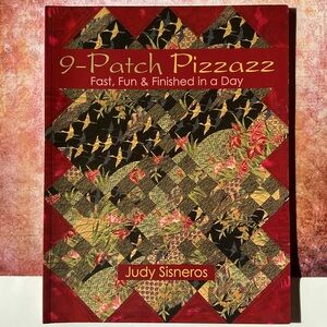 9-Patch Pizzazz by Judy Sisneros